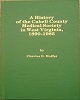 A History of the Cabell County Medical Society in West Virginia, 1890-1985